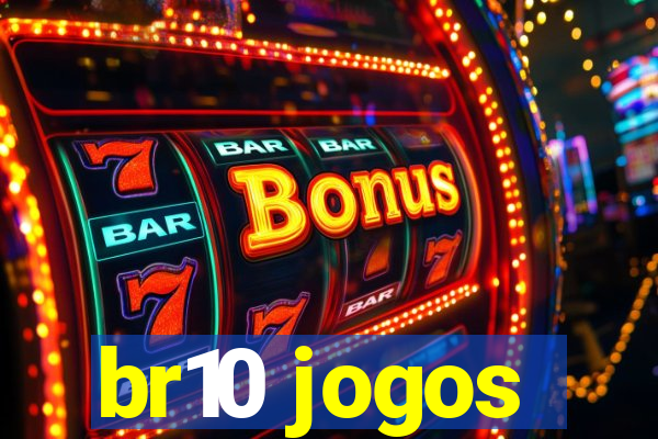 br10 jogos